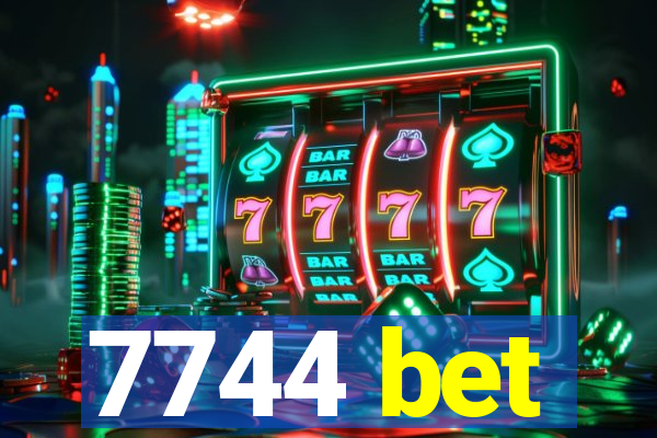 7744 bet